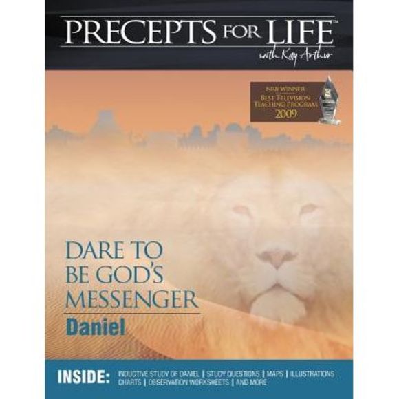 Precepts for Life Study Companion: Dare to Be God's Messenger (Daniel) -- Kay Ar - Picture 1 of 1
